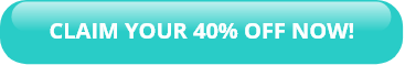 CLAIM YOUR 40% OFF NOW